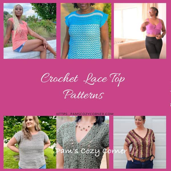 21 Stunning Crochet Tops for Women Patterns
