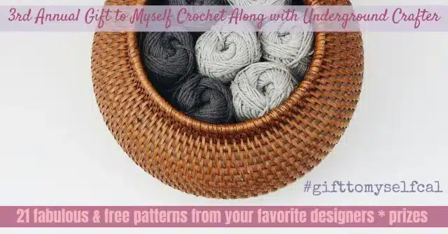 2026 Gift to Myself Crochet Along with Underground Crafter horizontal