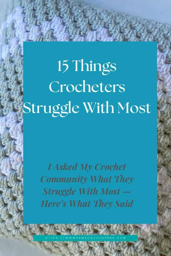 15 Real Crochet Struggles 1 What do crocheters struggle with